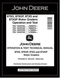 TM14246X19 OPERATION AND TEST TECHNICAL MANUAL - JOHN DEERE 870G 870GP 872G 872GP MOTOR GRADER DOWNLOAD PDF
