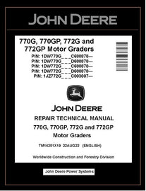 TM14251X19 REPAIR TECHNICAL MANUAL - JOHN DEERE 770G 770GP 772G 772GP MOTOR GRADER DOWNLOAD PDF