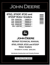 Load image into Gallery viewer, TM14255X19 Repair Technical Manual - John Deere 870G, 870GP, 872G and 872GP Motor Grader Download PDF