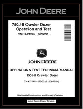 Load image into Gallery viewer, TM14275X19 OPERATION AND TEST TECHNICAL MANUAL - JOHN DEERE 750J-II CRAWLER DOZER BEST PDF DOWNLOAD