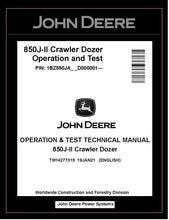 Load image into Gallery viewer, TM14277X19 OPERATION AND TEST TECHNICAL MANUAL - JOHN DEERE 850J-II CRAWLER DOZER BEST PDF DOWNLOAD