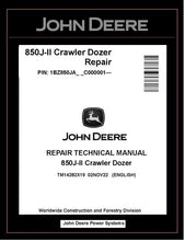 Load image into Gallery viewer, TM14282X19 REPAIR TECHNICAL MANUAL - JOHN DEERE 850J-II CRAWLER DOZER BEST PDF DOWNLOAD