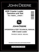 Load image into Gallery viewer, TM14323X19 OPERATION AND TEST TECHNICAL MANUAL - JOHN DEERE 655K CRAWLER LOADER DOWNLOAD PDF