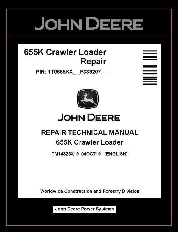 TM14325X19 REPAIR TECHNICAL MANUAL - JOHN DEERE 655K CRAWLER LOADER DOWNLOAD PDF