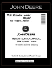 Load image into Gallery viewer, TM14326X19 REPAIR TECHNICAL MANUAL - JOHN DEERE 755K CRAWLER LOADER DOWNLOAD PDF