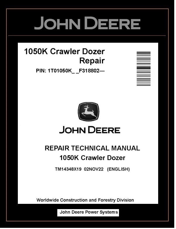 TM14348X19 REPAIR TECHNICAL MANUAL - JOHN DEERE 1050K CRAWLER DOZER BEST PDF DOWNLOAD