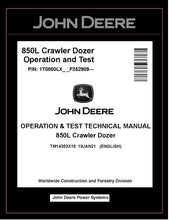 Load image into Gallery viewer, TM14353X19 OPERATION AND TEST TECHNICAL MANUAL - JOHN DEERE 850L CRAWLER DOZER DOWNLOAD