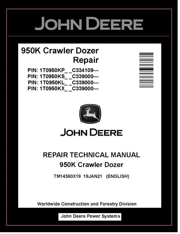 TM14360X19 REPAIR TECHNICAL MANUAL - JOHN DEERE 950K CRAWLER DOZER BEST PDF DOWNLOAD
