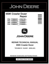 Load image into Gallery viewer, TM14360X19 REPAIR TECHNICAL MANUAL - JOHN DEERE 950K CRAWLER DOZER BEST PDF DOWNLOAD