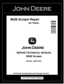 TM1570 - John Deere 862B Scraper Repair Technical Manual PDF
