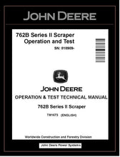 Load image into Gallery viewer, TM1673 - John Deere 762B Series II Scraper Operation and Test Manual PDF