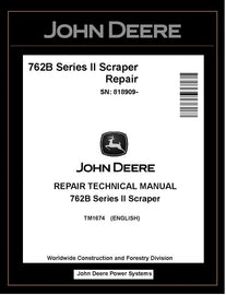TM1674 - John Deere 762B Series II Scraper Repair Technical Manual PDF