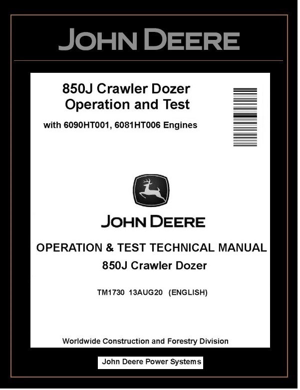 TM1730 OPERATION AND TEST TECHNICAL MANUAL - JOHN DEERE 850J CRAWLER DOZER BEST PDF DOWNLOAD
