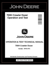 Load image into Gallery viewer, TM1858 OPERATION AND TEST TECHNICAL MANUAL - JOHN DEERE 700H CRAWLER DOZER BEST PDF DOWNLOAD