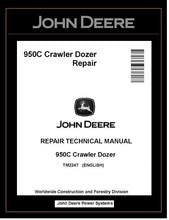 Load image into Gallery viewer, TM2247 REPAIR TECHNICAL MANUAL - JOHN DEERE 950C CRAWLER DOZER BEST PDF DOWNLOAD