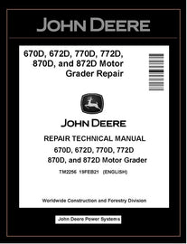 TM2256 REPAIR TECHNICAL MANUAL - JOHN DEERE 670D 672D 770D 772D 870D 872D MOTOR GRADER DOWNLOAD PDF