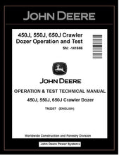 Load image into Gallery viewer, TM2257 OPERATION AND TEST TECHNICAL MANUAL - JOHN DEERE 450J 550J 650J CRAWLER DOZER (SN.-141666) BEST PDF DOWNLOAD