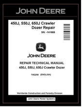 Load image into Gallery viewer, TM2258 REPAIR TECHNICAL MANUAL - JOHN DEERE 450J 550J 650J CRAWLER DOZER (SN.-141666) BEST PDF DOWNLOAD