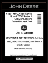 Load image into Gallery viewer, TM2313 OPERATION AND TEST TECHNICAL MANUAL - JOHN DEERE 655C 755C 655C SERIES II 755C SERIES II CRAWLER LOADER BEST PDF DOWNLOAD