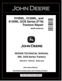  TM612019 - John Deere Tractor 5105M 5120ML 5130ML OOS Series Repair Technical Manual