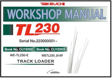Load image into Gallery viewer, Download PDF - Takeuchi TL230 Track Loader Service Repair Manual (S/N: 223000001 and up)