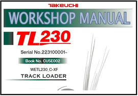 Download PDF - Takeuchi TL230 Track Loader Service Repair Manual (S/N: 223100001 and up)