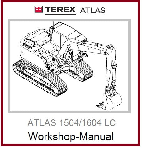Download PDF - Terex Atlas 1504 LC, 1604 LC Excavator Workshop Manual