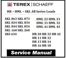 Load image into Gallery viewer, Download PDF - Terex Schaeff HR – HML – SKL All Series Loads Service Repair Manual