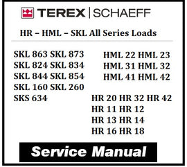 Download PDF - Terex Schaeff HR – HML – SKL All Series Loads Service Repair Manual