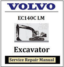 Load image into Gallery viewer, Download PDF - Volvo EC140C LM Excavator Service Repair Manual