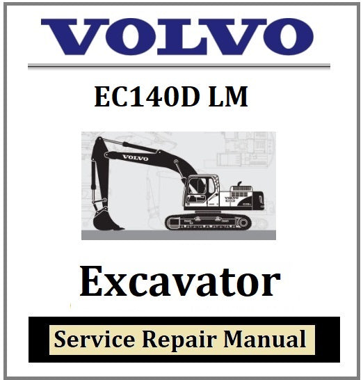 Download PDF - Volvo EC140D LM Excavator Service Repair Manual