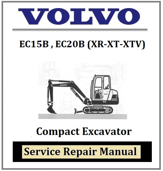 Download PDF - Volvo EC15B , EC20B (XR-XT-XTV) Compact Excavator Service Repair Manual