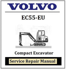 Load image into Gallery viewer, Download PDF - Volvo EC55-EU Compact Excavator Service Repair Manual