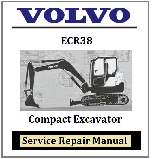 Download PDF - Volvo ECR38 Compact Excavator Service Repair Manual