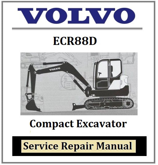 Download PDF - Volvo ECR88D Compact Excavator Service Repair Manual