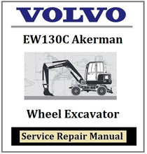 Load image into Gallery viewer, Download PDF - Volvo EW130C Akerman Wheel Excavator Service Repair Manual