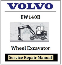 Load image into Gallery viewer, Download PDF - Volvo EW140B Wheel Excavator Service Repair Manual