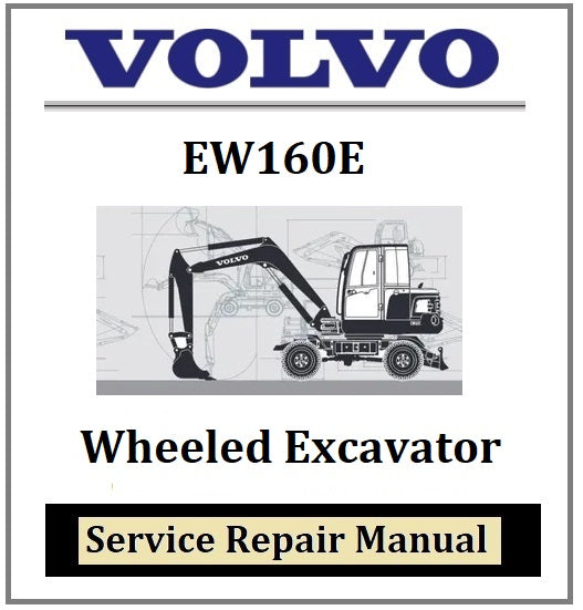 Download PDF - Volvo EW160E Wheeled Excavator Service Repair Manual