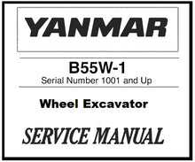Load image into Gallery viewer, Download PDF - Yanmar B55W-1 Wheel Excavator Service Repair Manual