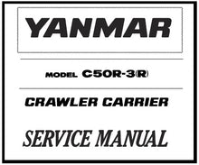 Load image into Gallery viewer, Download PDF - Yanmar C50R-3 (R) Crawler Carrier Service Repair Manual